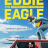 Eddie The Eagle (Il Coraggio della Follia)